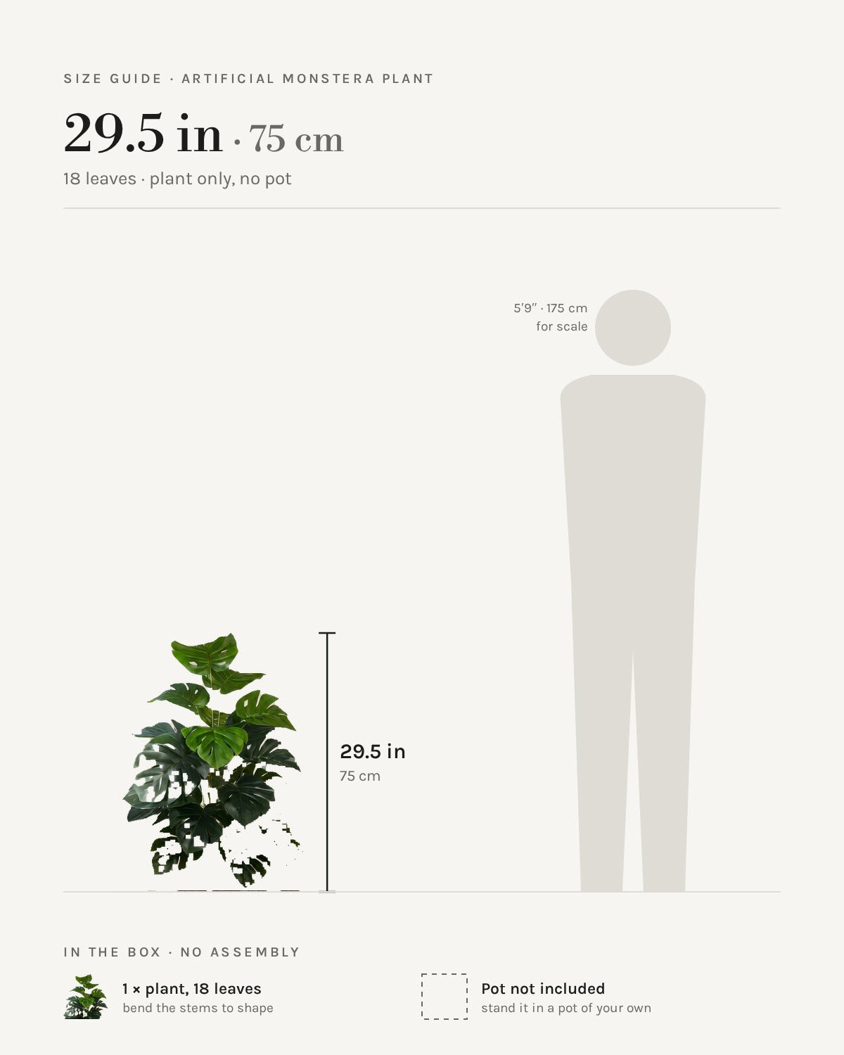 Size guide: artificial monstera, 29.5 in / 75 cm tall with 18 leaves, shown beside a 5 foot 9 figure. Pot not included.